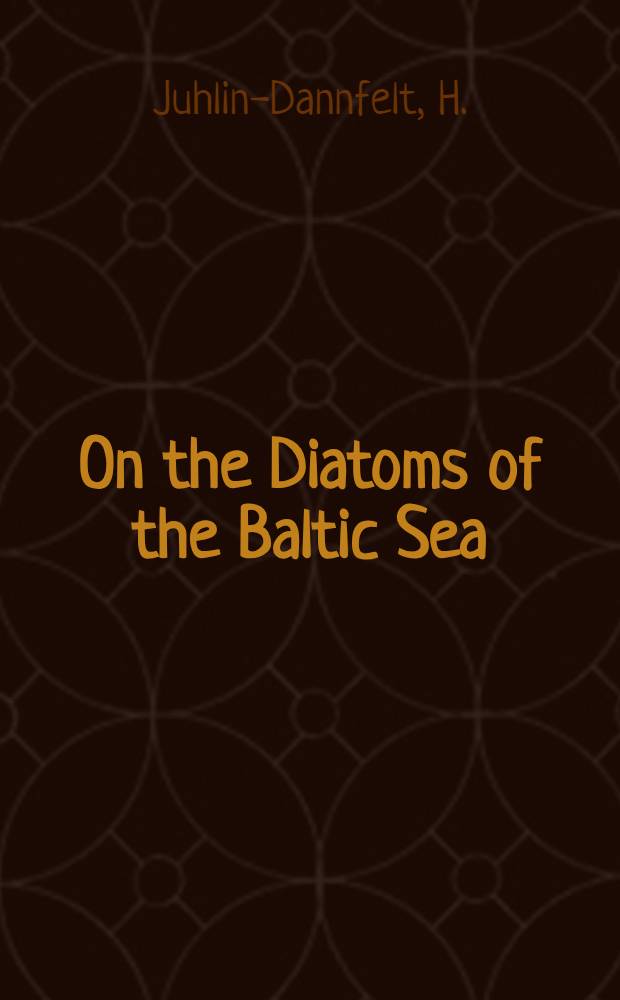 On the Diatoms of the Baltic Sea