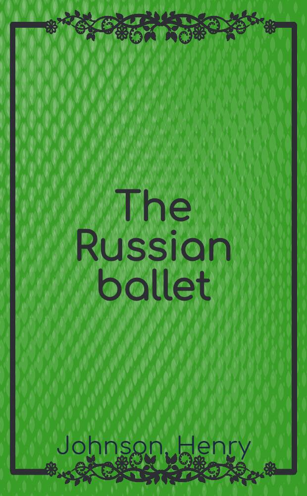 The Russian ballet