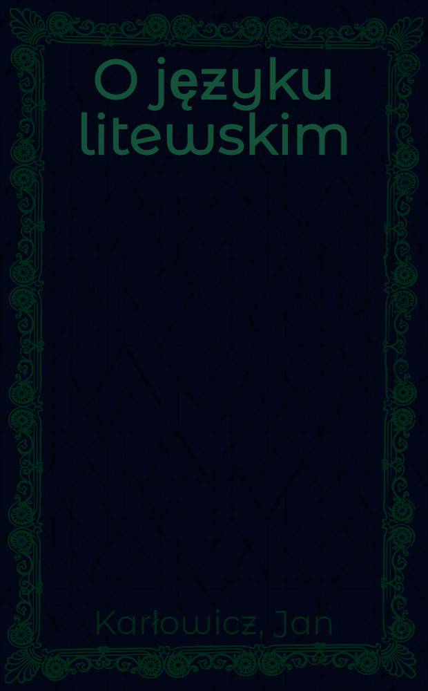 O języku litewskim