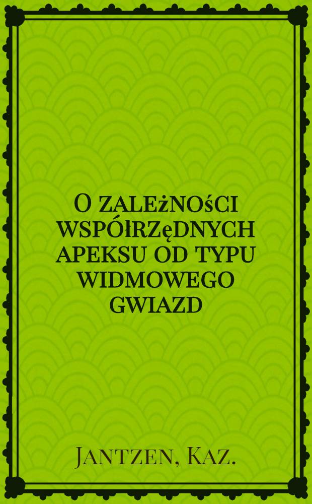 O zależności współrzędnych apeksu od typu widmowego gwiazd