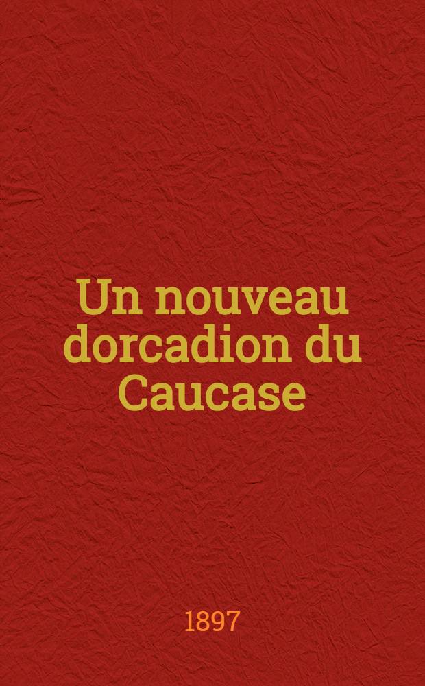 Un nouveau dorcadion du Caucase