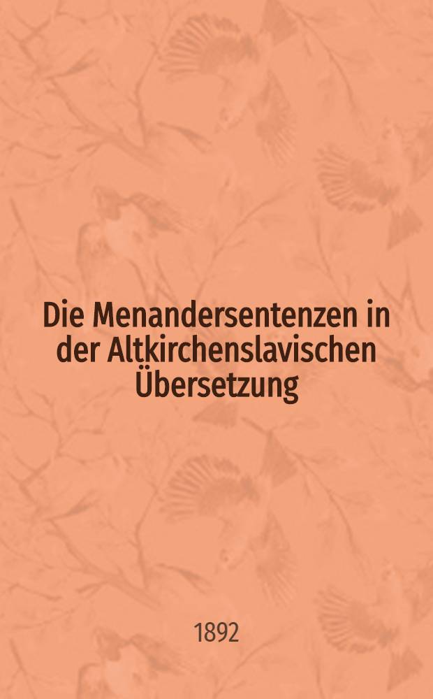 Die Menandersentenzen in der Altkirchenslavischen Übersetzung
