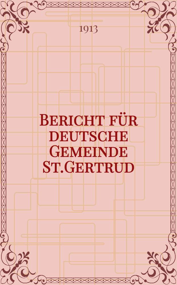 Bericht für deutsche Gemeinde St.Gertrud