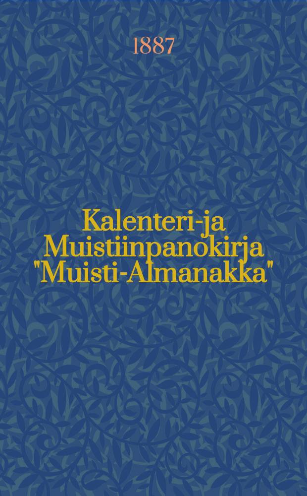 Kalenteri-ja Muistiinpanokirja "Muisti-Almanakka"