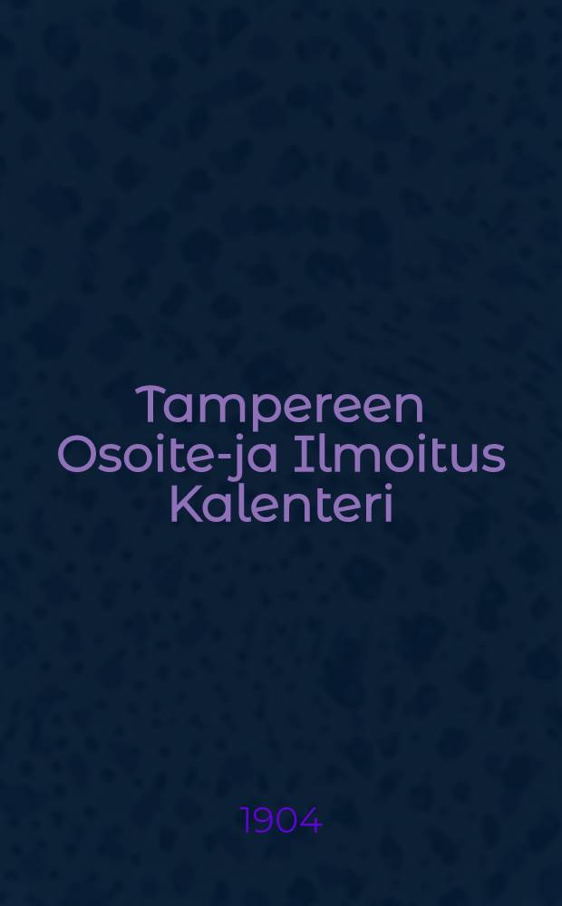 Tampereen Osoite-ja Ilmoitus Kalenteri