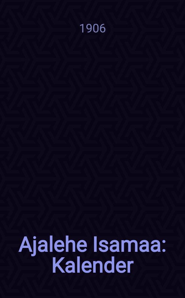 Ajalehe Isamaa : Kalender : 1907
