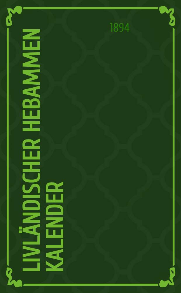 Livländischer Hebammen Kalender