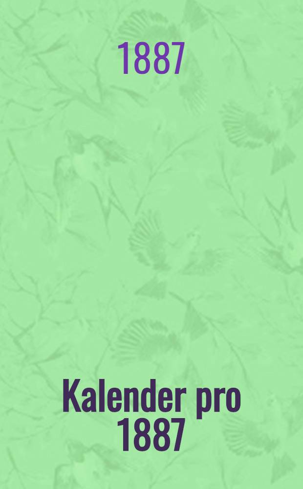 Kalender pro 1887