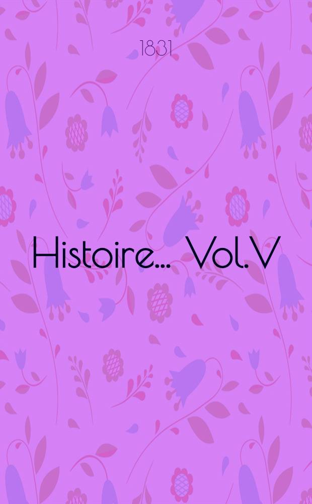 Histoire... Vol.V