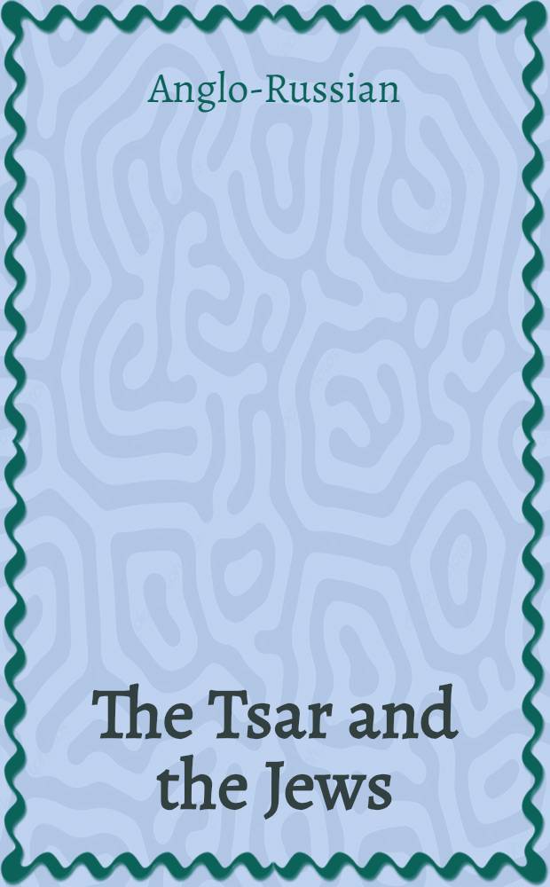 The Tsar and the Jews