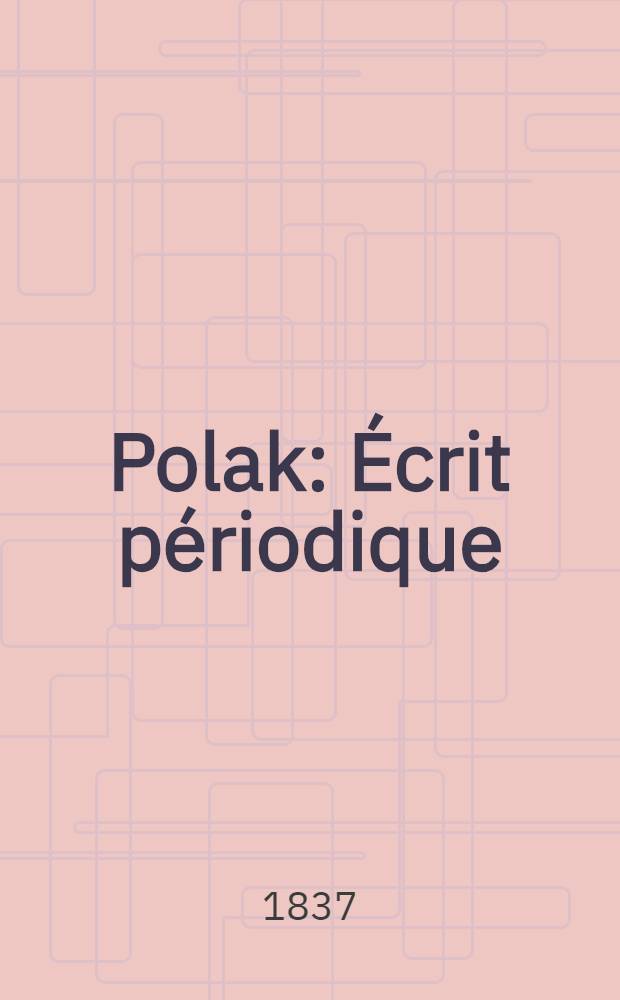 Polak : Écrit périodique