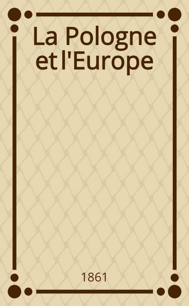 La Pologne et l'Europe