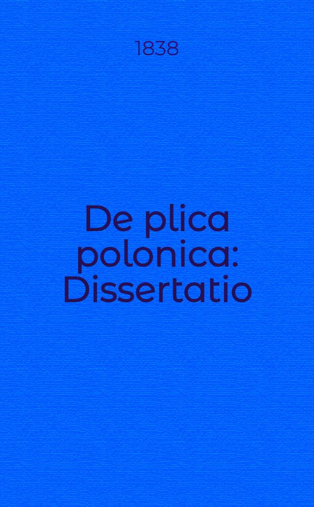 De plica polonica : Dissertatio