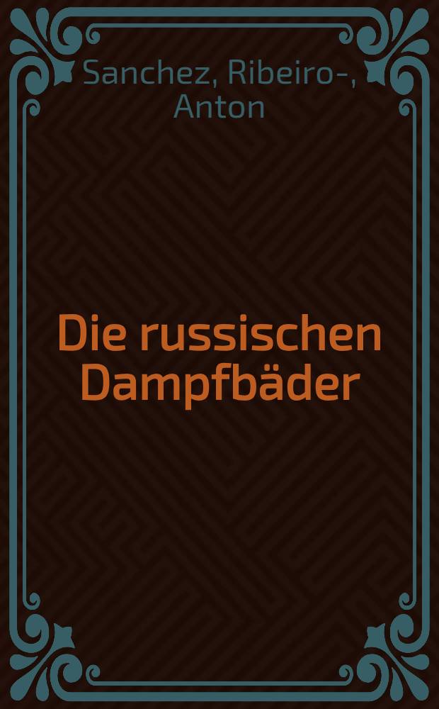 Die russischen Dampfb&auml;der