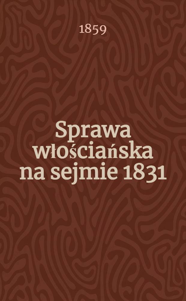 Sprawa włościańska na sejmie 1831