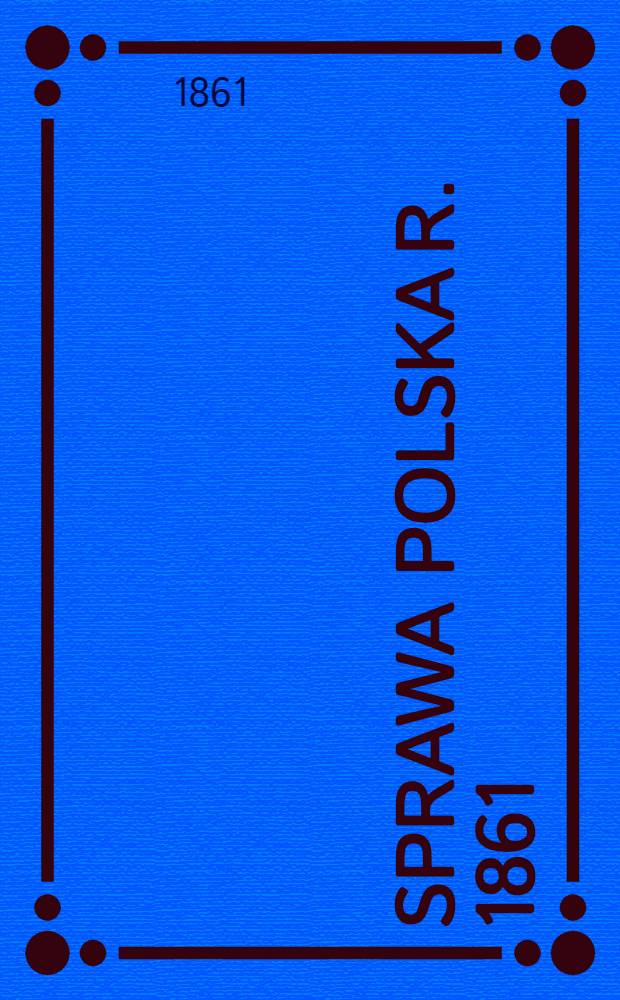 Sprawa polska r. 1861 : Listopad 1861