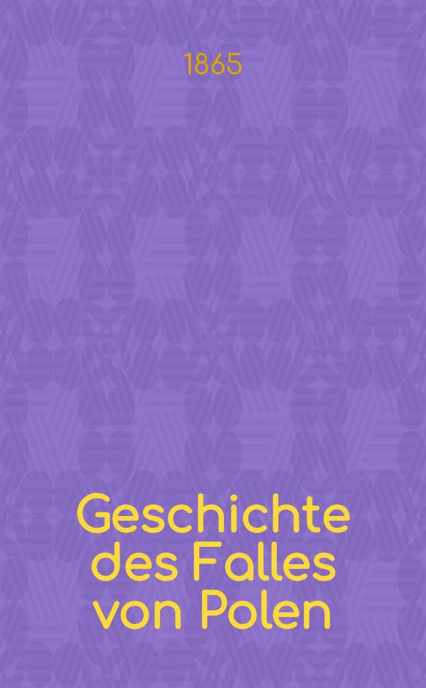 Geschichte des Falles von Polen
