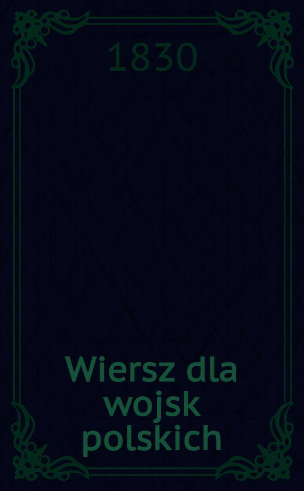 Wiersz dla wojsk polskich