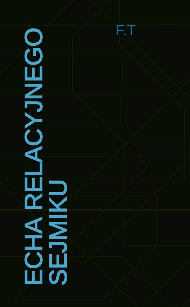 Echa Relacyjnego Sejmiku