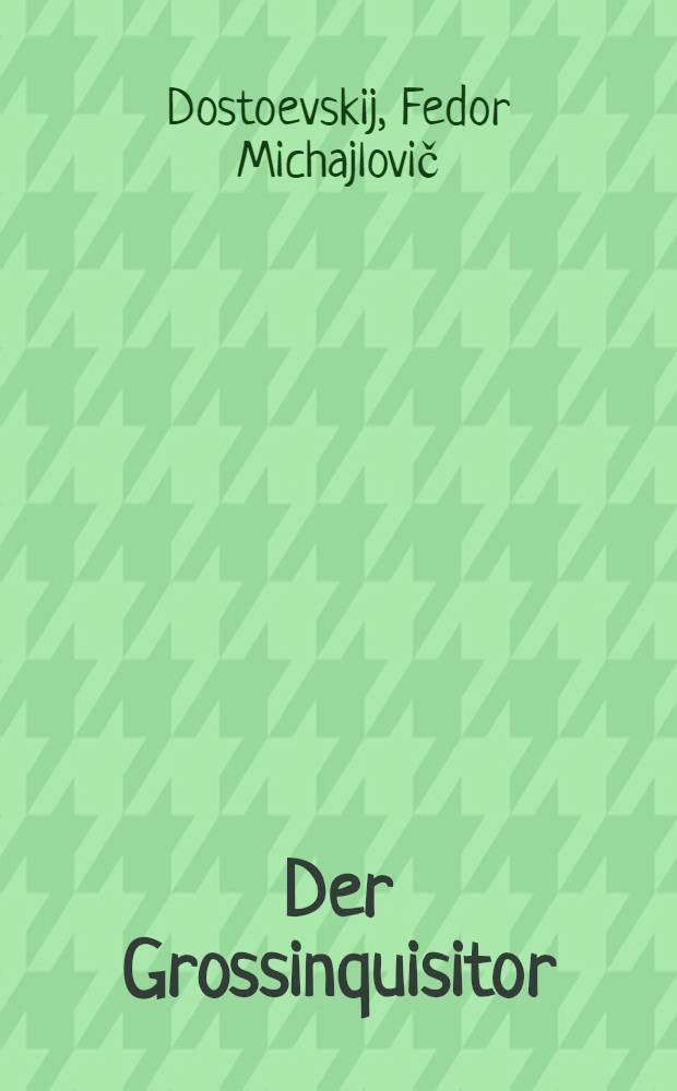 Der Grossinquisitor