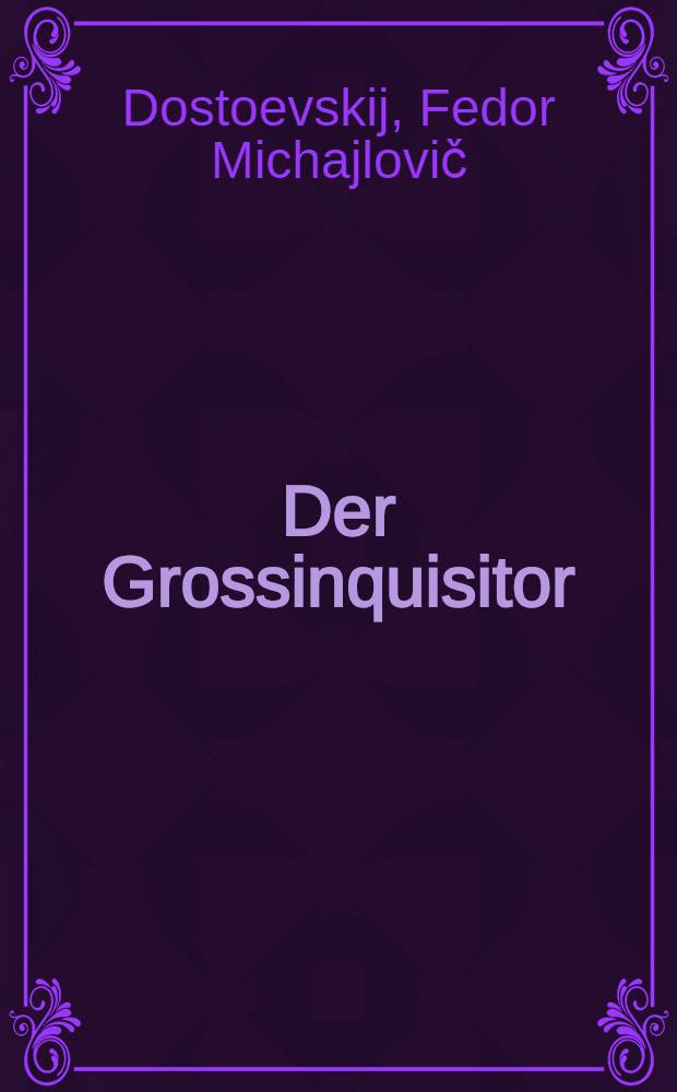 Der Grossinquisitor