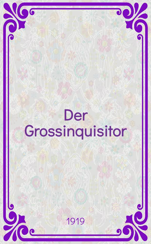 Der Grossinquisitor