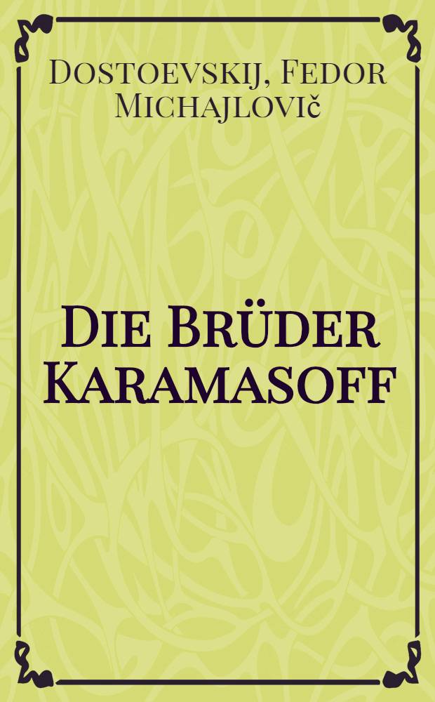 Die Brüder Karamasoff