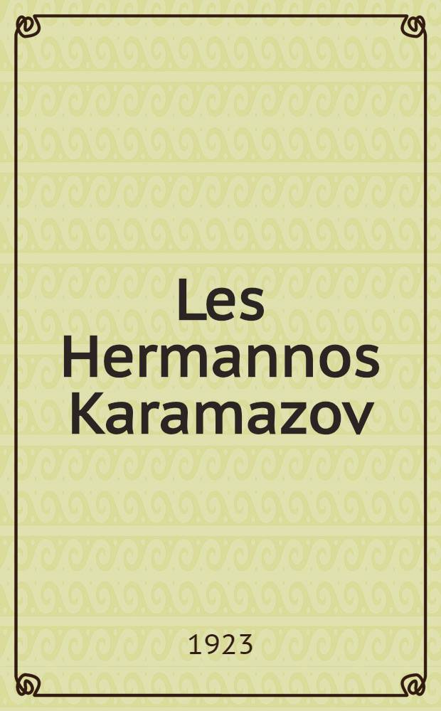 Les Hermannos Karamazov