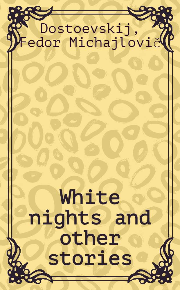 White nights and other stories