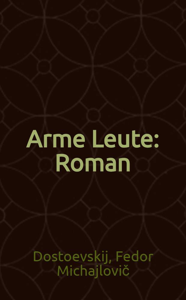 Arme Leute : Roman