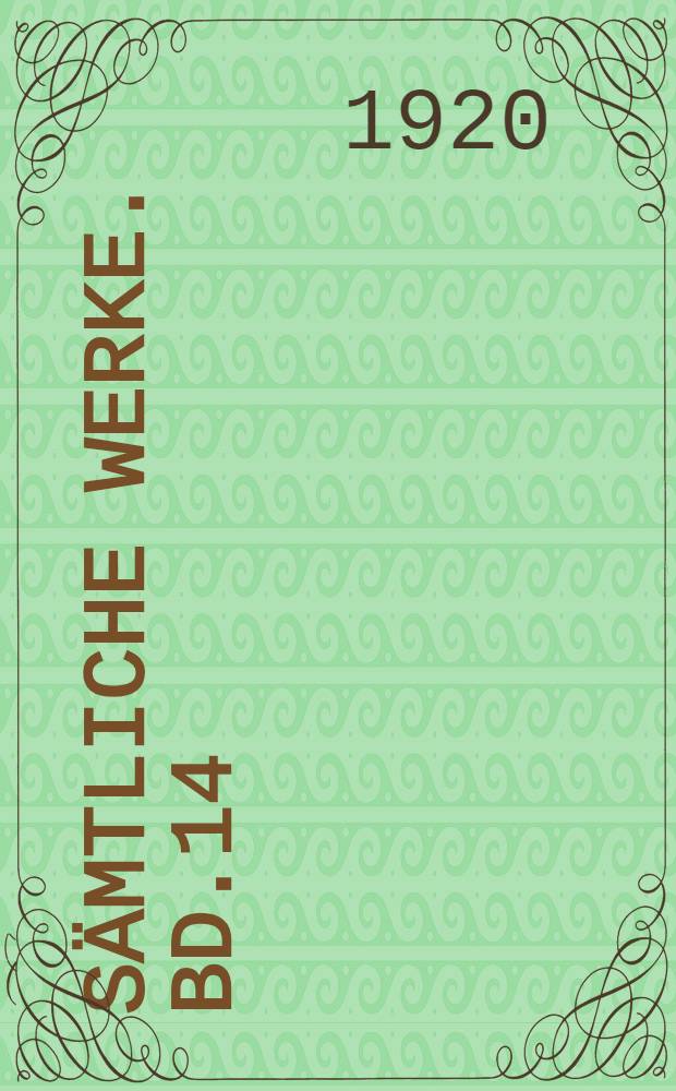 Sämtliche Werke. Bd.14 : Arme Leute ; Der Doppelgänger