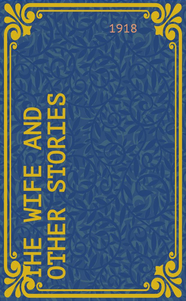 The Wife and other stories