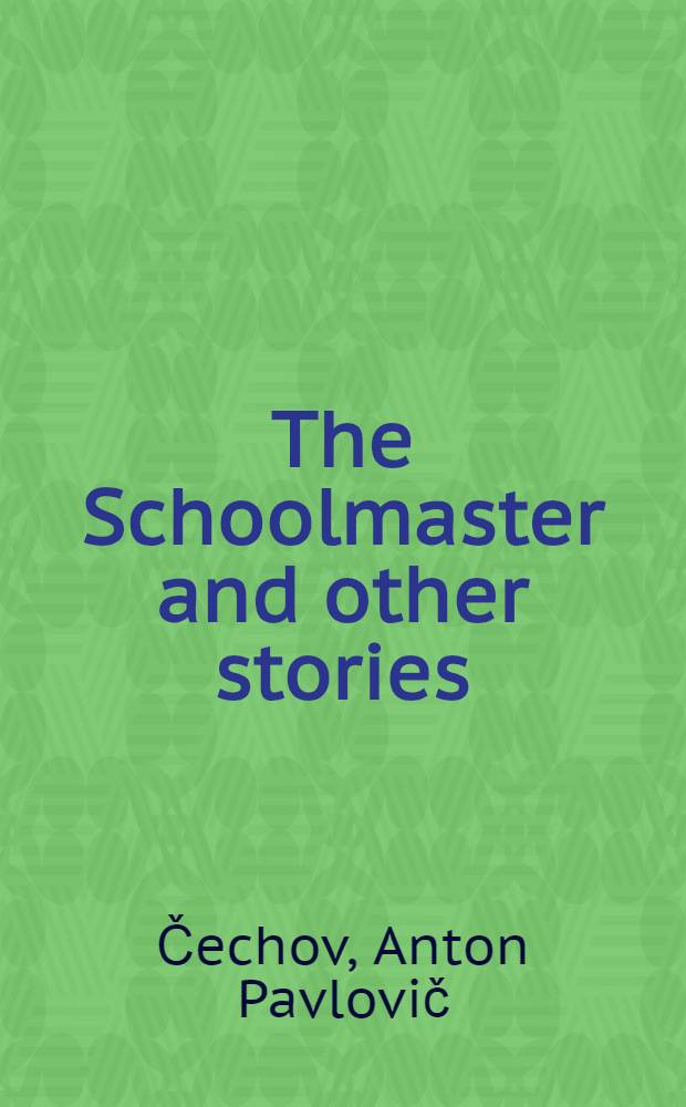 The Schoolmaster and other stories
