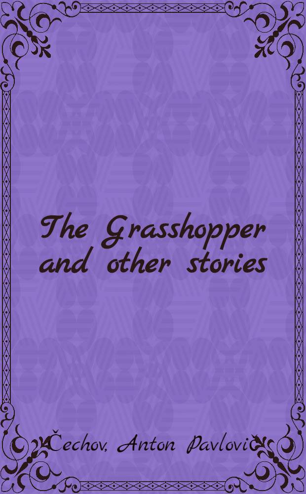 The Grasshopper and other stories