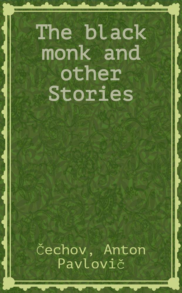 The black monk and other Stories