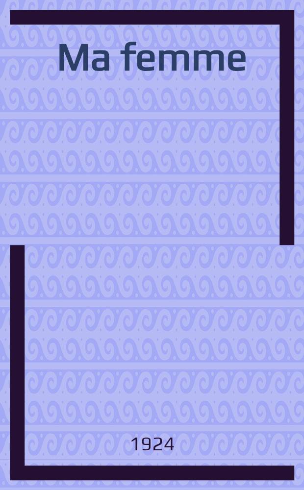 Ma femme