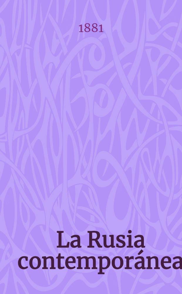 La Rusia contemporánea