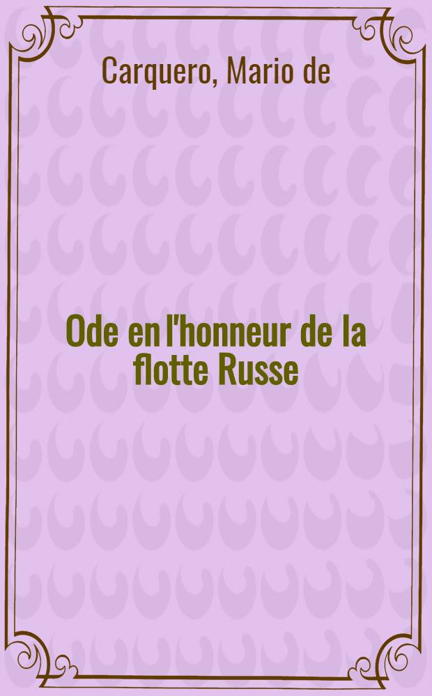 Ode en l'honneur de la flotte Russe