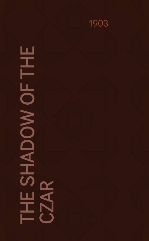 The Shadow of the Czar