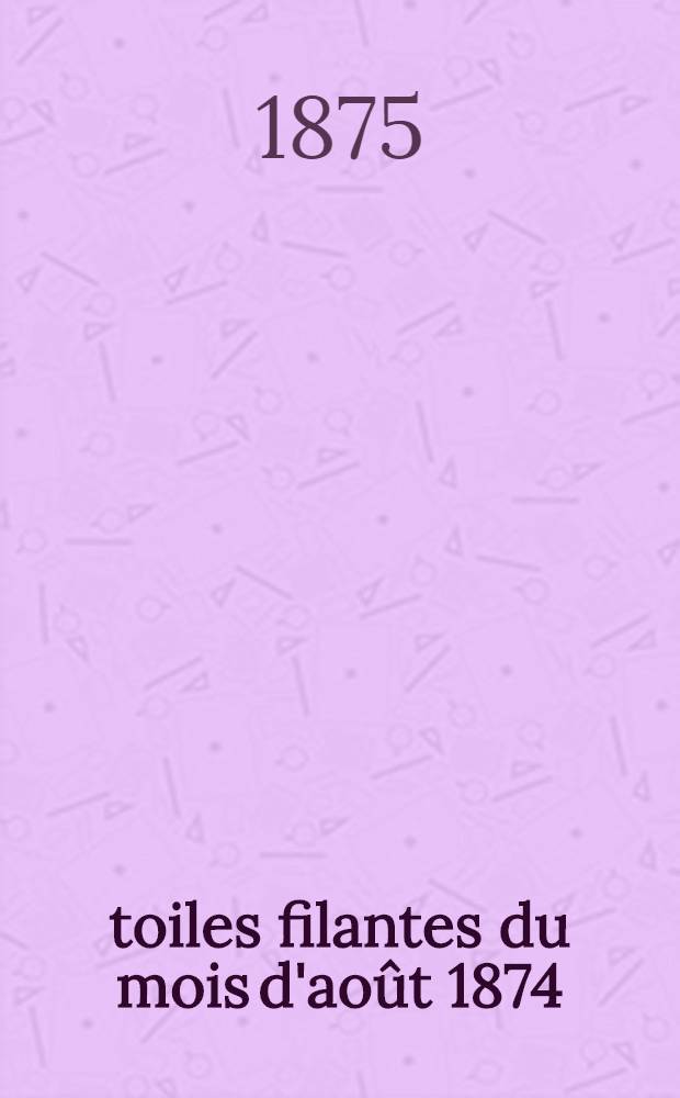 Étoiles filantes du mois d'août 1874