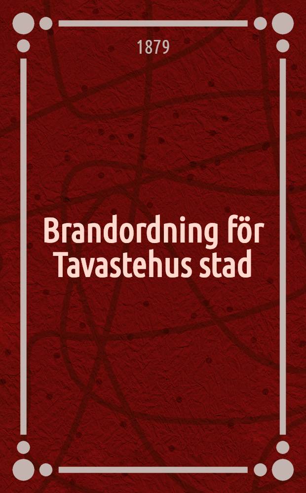 Brandordning för Tavastehus stad