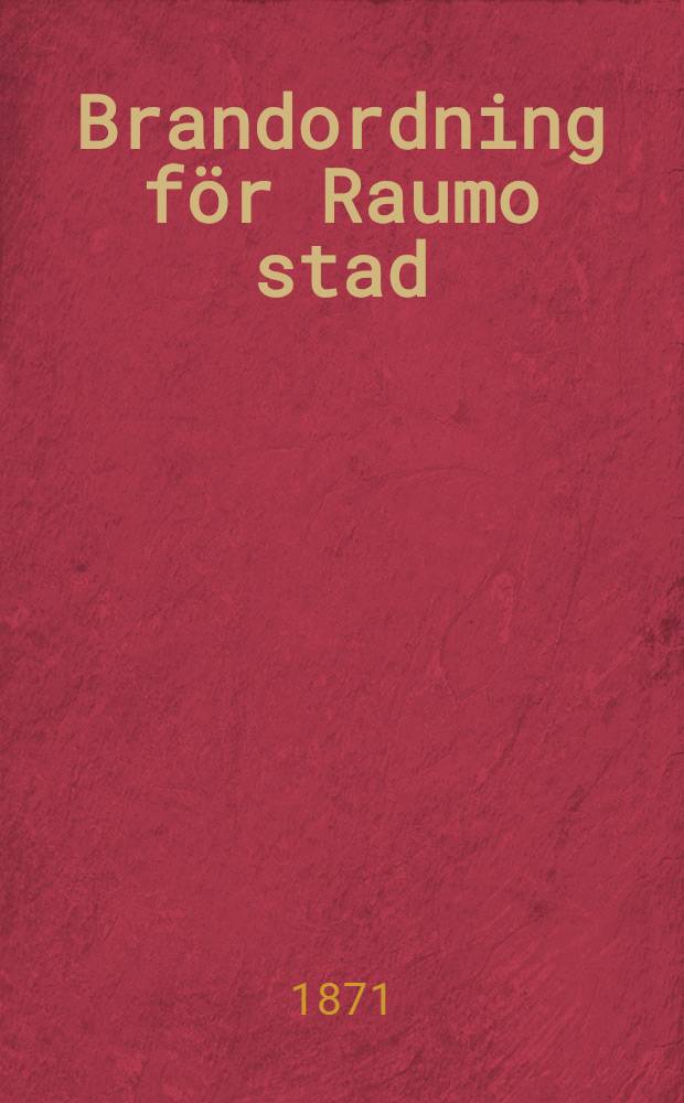 Brandordning för Raumo stad