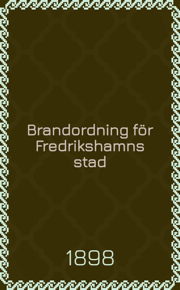 Brandordning för Fredrikshamns stad