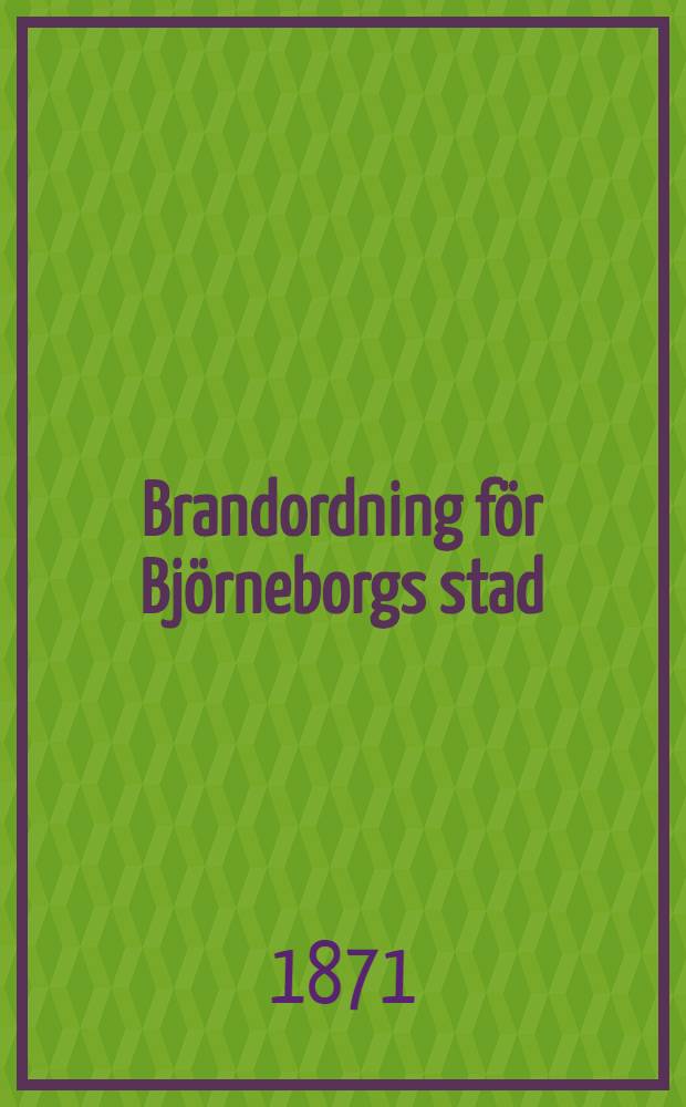 Brandordning för Björneborgs stad