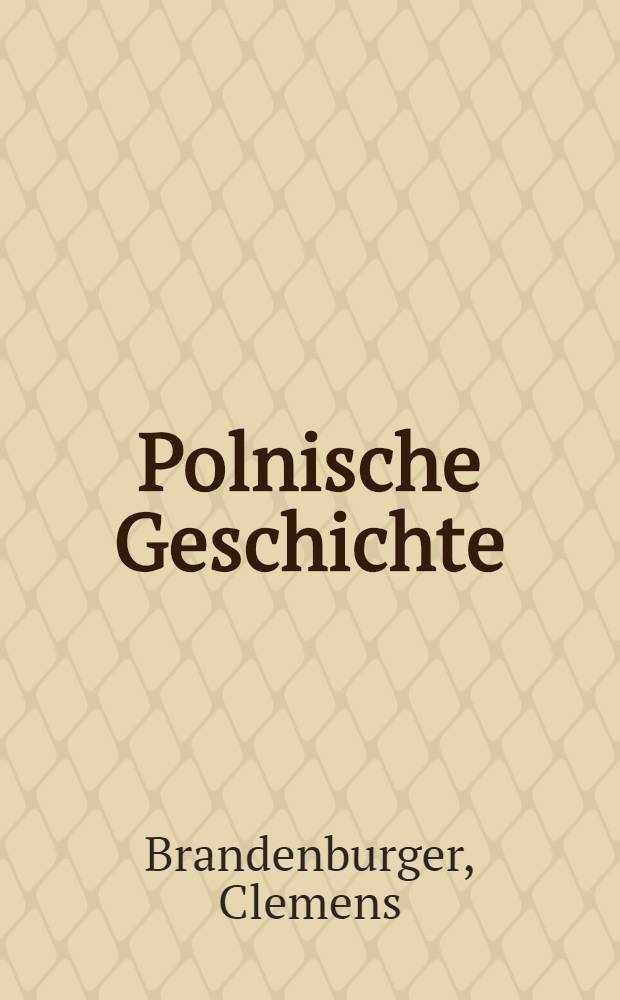 Polnische Geschichte