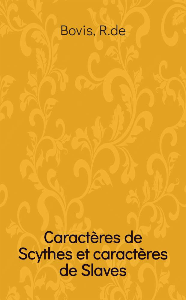 Caractères de Scythes et caractères de Slaves : Ovide en exil