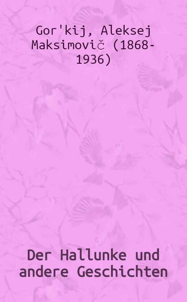 Der Hallunke und andere Geschichten