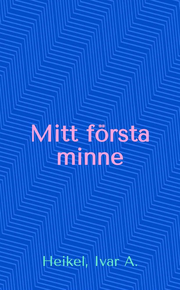 Mitt första minne