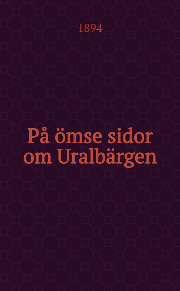 På ömse sidor om Uralbärgen