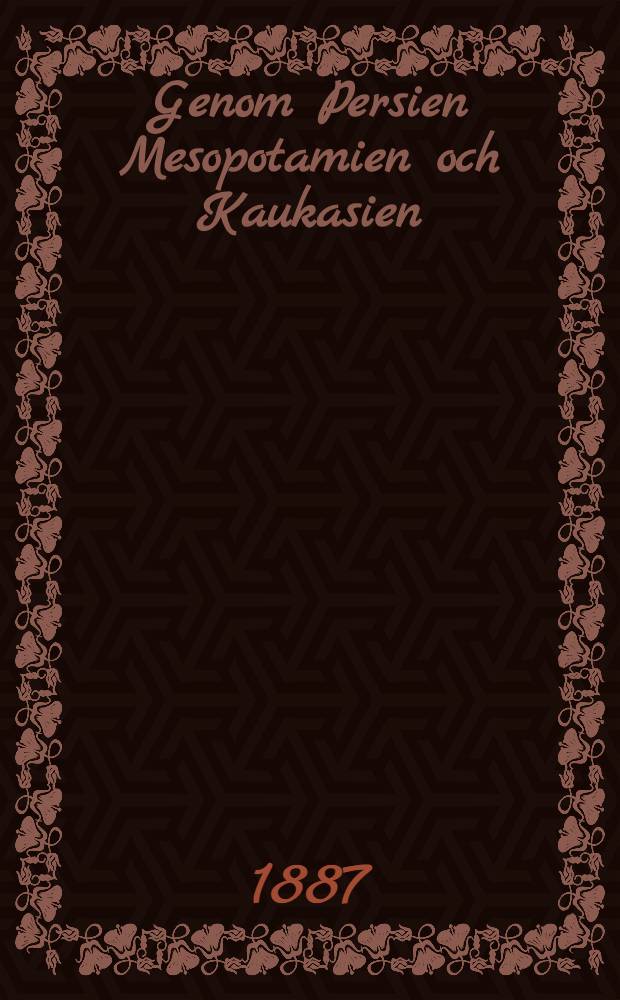 Genom Persien Mesopotamien och Kaukasien